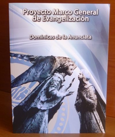 PROYECTO MARCO GENERAL DE EVANGELIZACIÓN