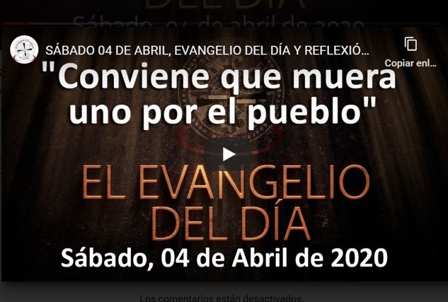 Sábado 04 de abril, Evangelio y reflexión «Conviene que muera uno por el pueblo»