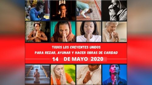 14 DE MAYO 2020: CREYENTES DE TODO EL MUNDO REZAN A DIOS POR EL FIN DE LA PANDEMIA