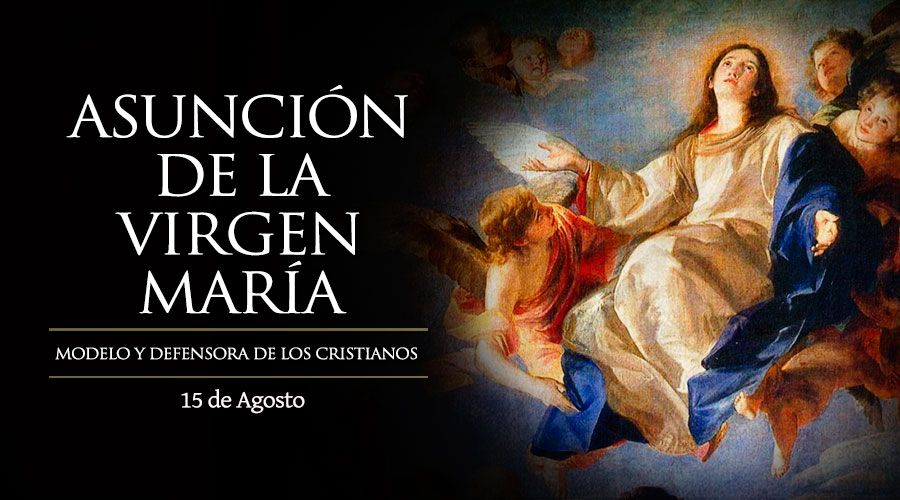 COMENTARIO AL EVANGELIO – SOLEMNIDAD DE LA ASUNCIÓN DE MARÍA 2023